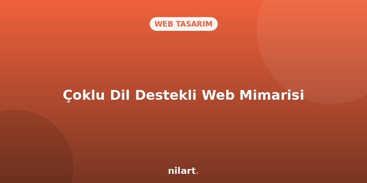 E-İhracat İçin Çoklu Dil Destekli Web Sitesi Mimarisi
